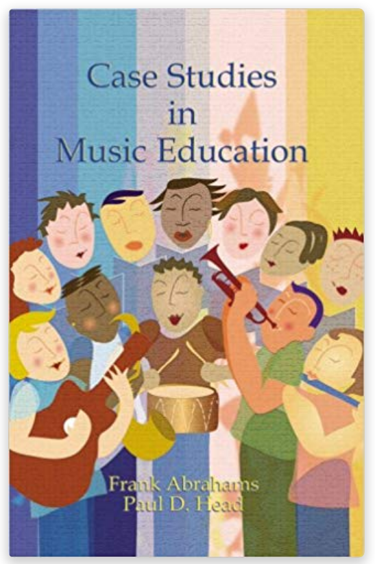 Case Studies in Music Education